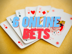6 Online Casino Bets That Provide the Ultimate Entertainment Experience