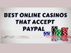 Best Online Casinos that accept PayPal