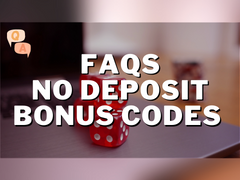 Frequently Asked Questions About No Deposit Bonus Codes
