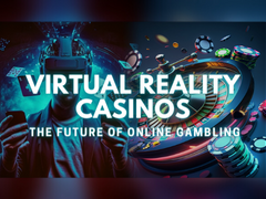 Virtual Reality Casinos: The Future of Online Gambling