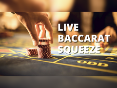 How to Play Live Baccarat Squeeze? : Tips and Strategy