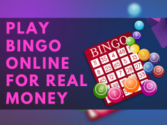 Play Bingo Online for Real Money: Tips and Strategies to Win Big