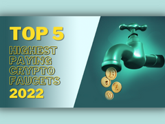 Top 5 Highest Paying Crypto Faucets